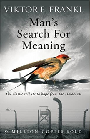 Writing I love – Man’s Search for Meaning