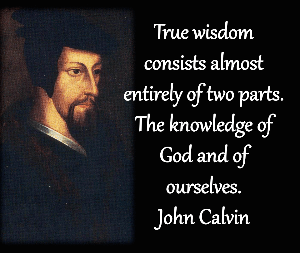 john_calvin_true_wisdom_0