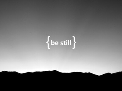 Being Still