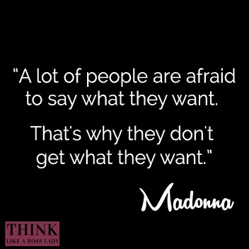 madonna quote want