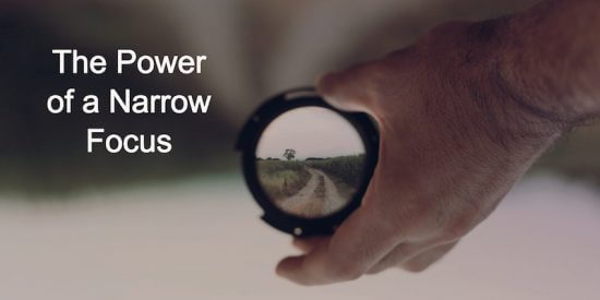 The power of a narrow focus