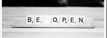 Key learning: be open