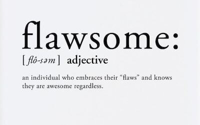 Daily-ish and being Flawsome