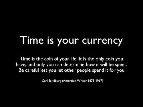 Time is your currency
