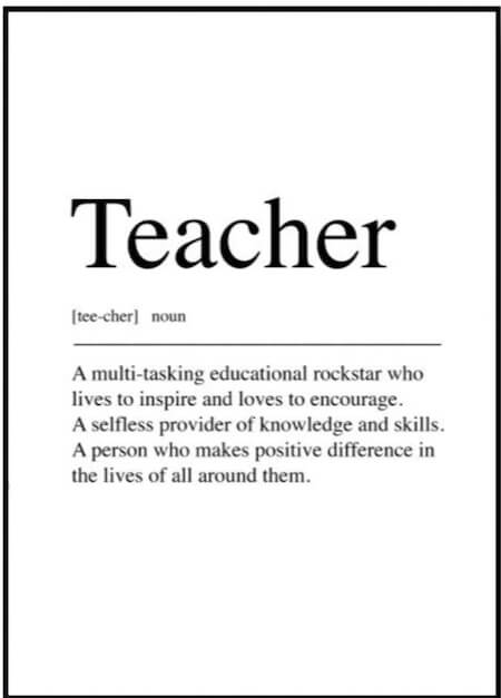 Teachers are multi-tasking educational rockstars who live to inspire and love to encourage. 