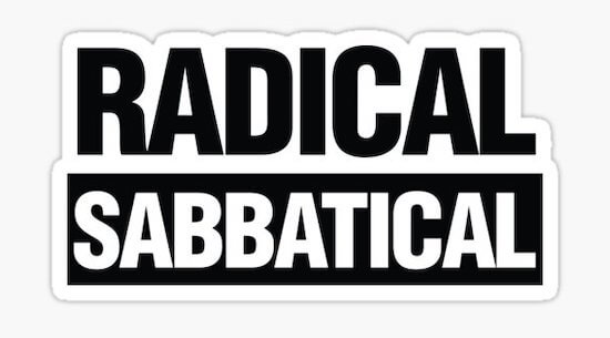 radical sabbatical